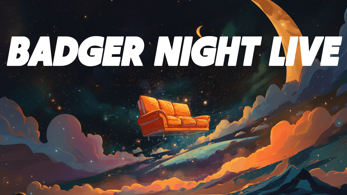 Badger Night Live